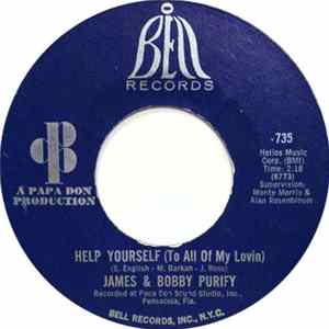 James & Bobby Purify - Help Yourself (To All Of My Lovin) / Last Piece Of Love flac