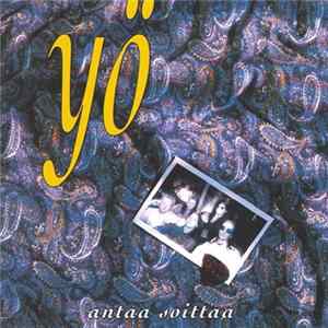 Yö - Antaa Soittaa flac
