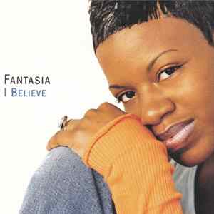 Fantasia - I Believe flac
