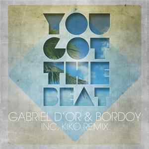 Gabriel D'Or & Bordoy - You Got The Beat flac
