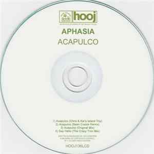 Aphasia - Acapulco flac