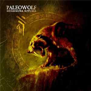 Paleowolf - Megafauna Rituals flac