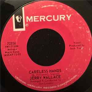 Jerry Wallace - Careless Hands flac