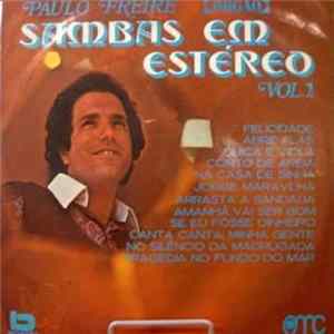 Paulo Freire - Sambas Em Estéreo Vol. 2 flac