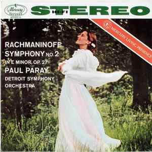 Rachmaninoff, Paul Paray, Detroit Symphony Orchestra - Symphony No. 2 In E Minor, Op. 27 flac