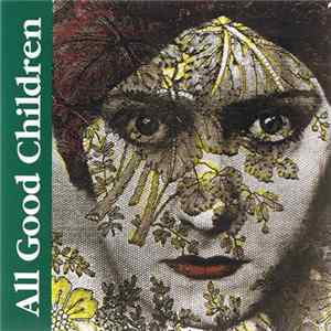 All Good Children - All Good Children flac