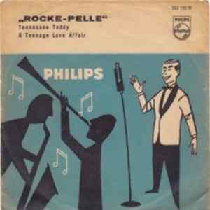 Rocke-Pelle With Sigurd Jansen And His Rockin' Five - Tennessee Toddy / A Teenage Love Affair flac