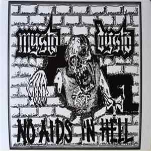 Mysto Dysto - No Aids In Hell flac