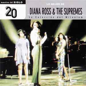 Diana Ross And The Supremes - Lo Mejor De Diana Ross & The Supremes flac