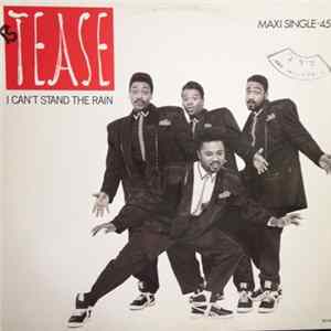 Tease - I Can't Stand The Rain flac