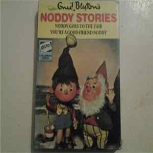 Enid Blyton - Noddy Goes To The Fair / You're A Good Friend Noddy flac