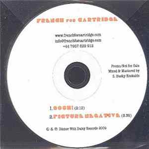 French For Cartridge - Oooh! / Picture Negative flac