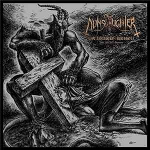 NunSlaughter - Live Annaberg-Buchholz July 13th 2007, Germany flac