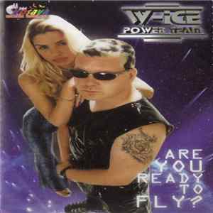 W-Ice & Power Team - Are You Ready To Fly? flac