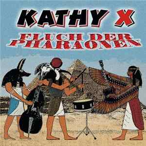 Kathy X - Fluch Der Pharaonen flac