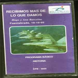 Hugo Y Ana Barceina - Recibimos Mas De Lo Que Damos flac
