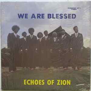 Echoes Of Zion - We Are Blessed flac