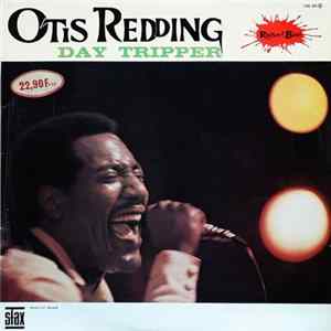 Otis Redding - Day Tripper flac
