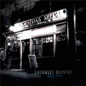 SwingSet Quintet - Blue York flac