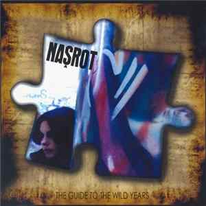 Našrot - The Guide To The Wild Years flac