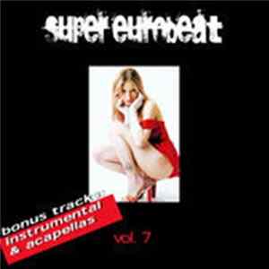 Vibration All Stars - Supereurobeat (Vol. 07) flac