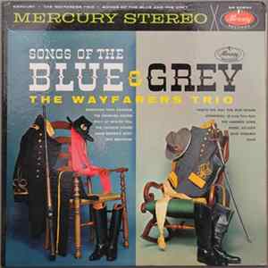 The Wayfarers Trio - Songs Of The Blue & Grey flac