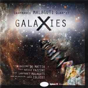 Lanfranco Malaguti Quartet - Galaxies flac