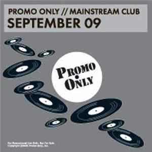Various - Promo Only Mainstream Club: September 09 flac