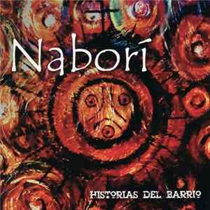 Nabori - Historias Del Barrio flac