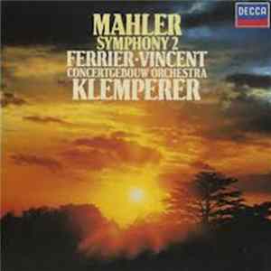 Mahler, Klemperer, Jo Vincent, Kathleen Ferrier - Symphony No. 2 flac