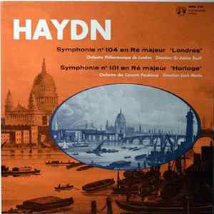 Joseph Haydn - Symphonie N°104 En Ré Majeur "Londres", Symphonie N°101 En Ré Majeur "Horloge" flac