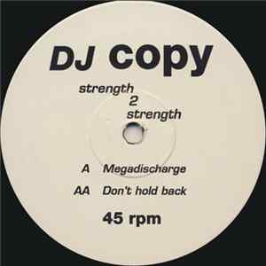Strength 2 Strength - Megadischarge / Don't Hold Back flac