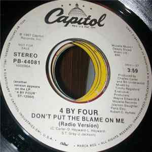 4 By Four - Don't Put The Blame On Me flac