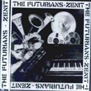 The Futurians - Zenit flac