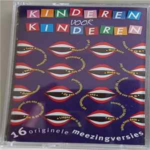 Kinderen voor Kinderen - 16 Originele Meezingversies flac