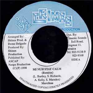 Merciless - Mi Nuh Stay Calm (Remixx) flac