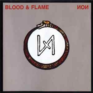 NON - Blood & Flame flac