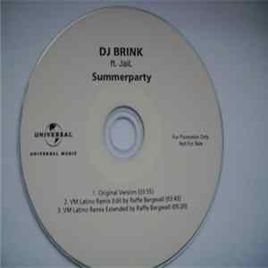 DJ Brink Ft. JaiL - Summerparty flac
