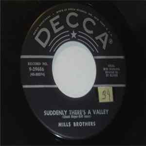 Mills Brothers - Suddenly There's A Valley / Gum Drop flac