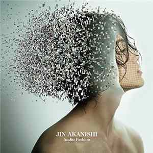 Jin Akanishi - Audio Fashion flac
