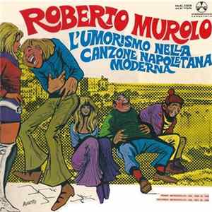 Roberto Murolo - L' Umorismo Della Canzone Napoletana Moderna flac
