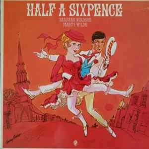 Barbara Windsor / Marty Wilde / Mike Sammes Singers - Half A Sixpence flac