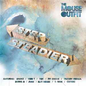 The Mouse Outfit - Step Steadier flac