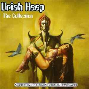 Uriah Heep - The Collection flac