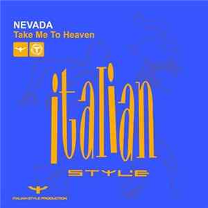 Nevada - Take Me To Heaven flac