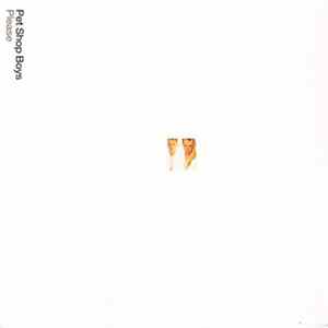 Pet Shop Boys - Please / Further Listening 1984–1986 flac