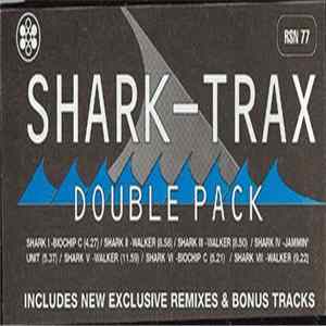 Biochip C., Jammin' Unit & Walker - Shark-Trax flac