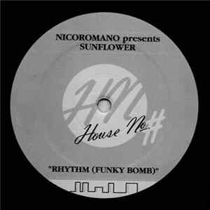 Nicoromano Presents Sunflower - Rhythm (Funky Bomb) flac