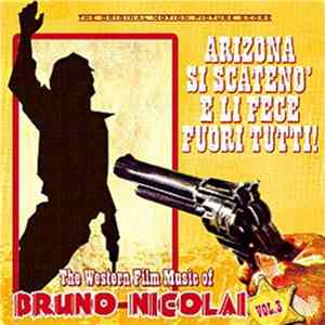 Bruno Nicolai - The Western Film Music Of Bruno Nicolai Vol. 3 flac