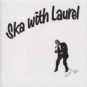 Laurel Aitken - Ska With Laurel flac